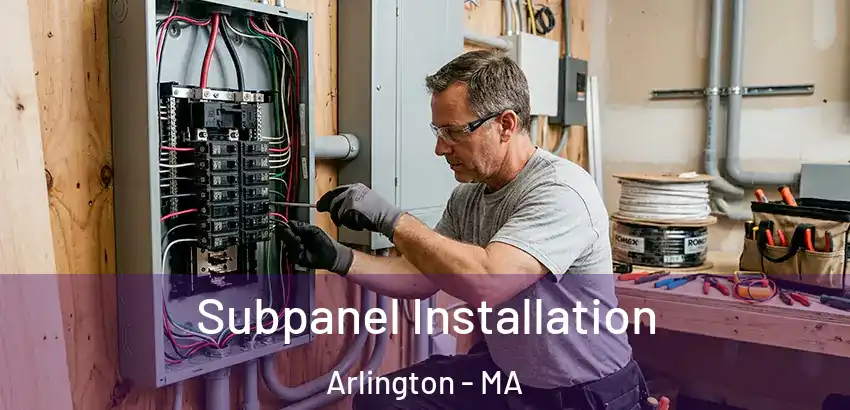 Subpanel Installation Arlington - MA
